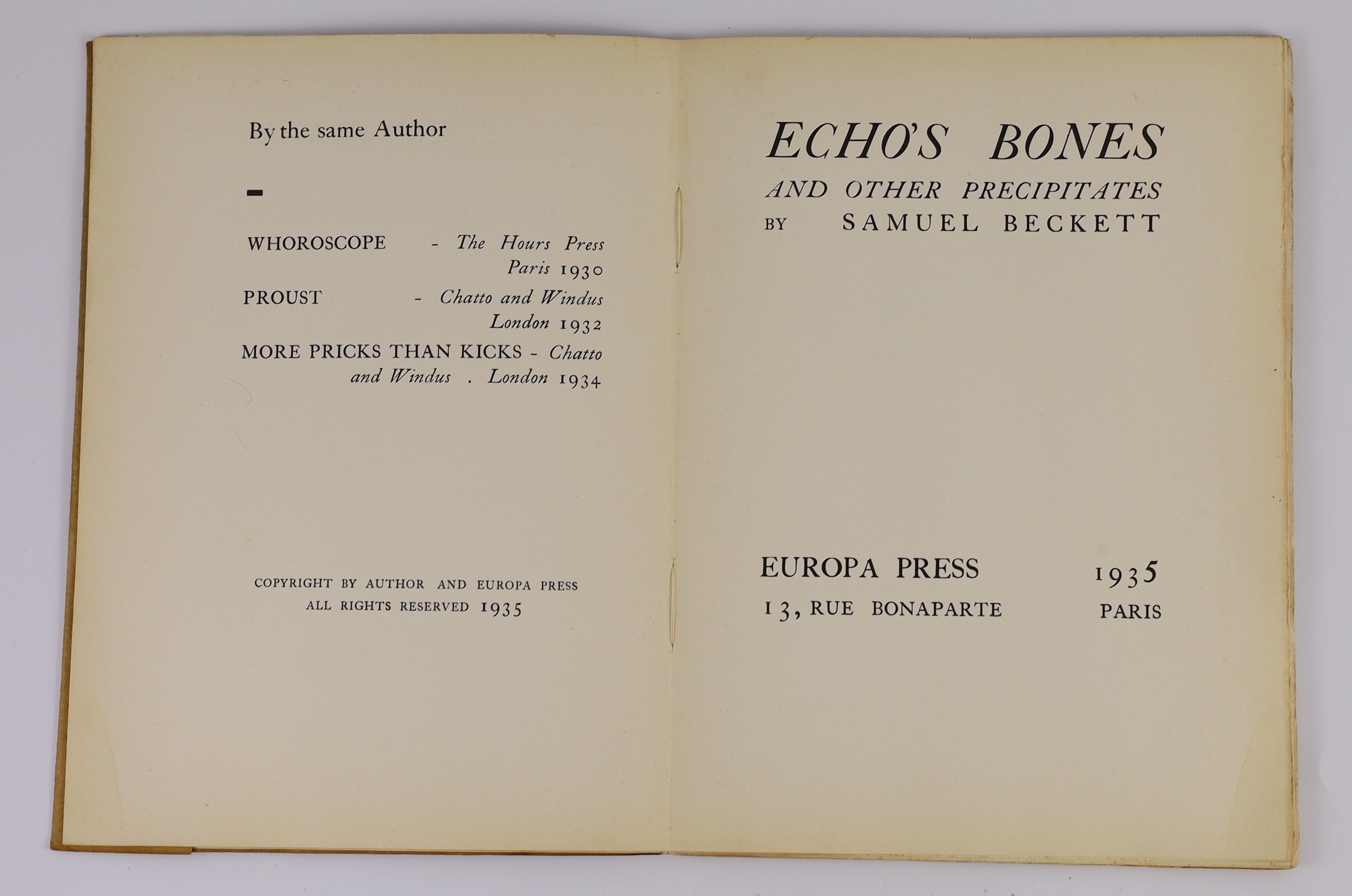 Beckett, Samuel - Echo’s Bones and Other Precipitates, 1st edition, one of 327, original wraps (soiled), stain to edge of front fly leaf, Europa Press, 1935